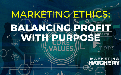 Navigating the Ethical Landscape: Marketing with Purpose