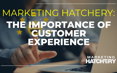 The Importance of Customer Experience in Digital Marketing