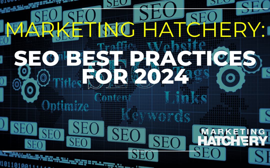 SEO Best Practices for 2024