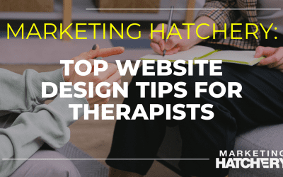 Top 10 Website Design Tips for Therapists to Attract Clientele