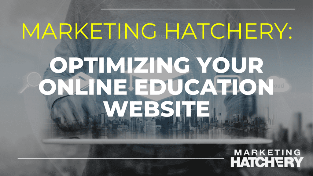 Optimizing Your Online Education Website